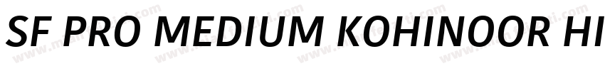SF PRO MEDIUM KOHINOOR HINDI MEDI字体转换